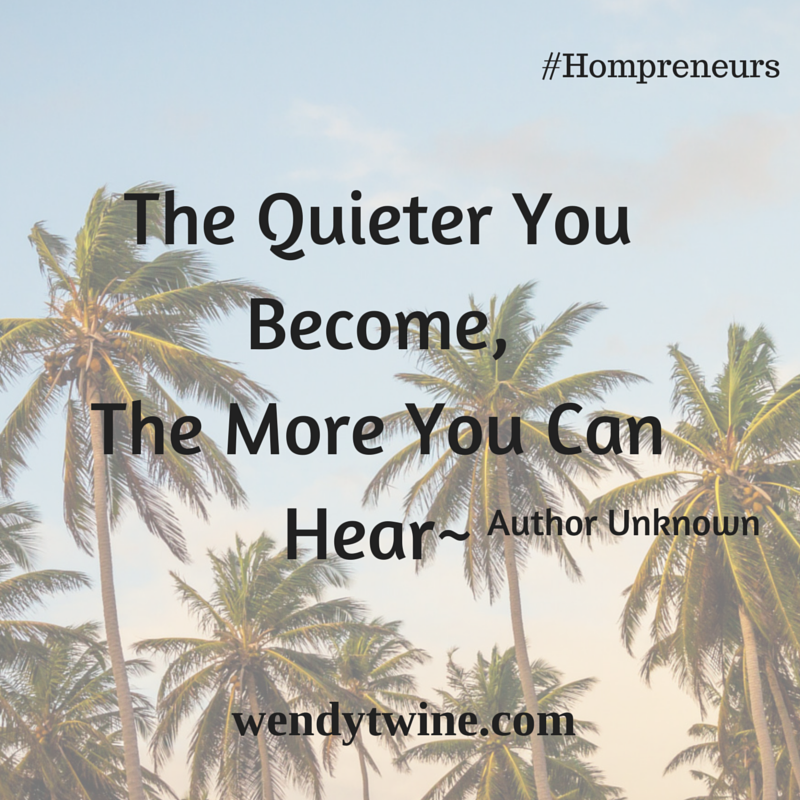 The Quieter You Become The More You Can